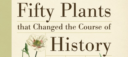 29 May 2018: Bill Laws – Plants that changed the course of History